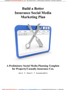Social Media Marketing Plan Template 3 (For Property And Casualty Insurance) form