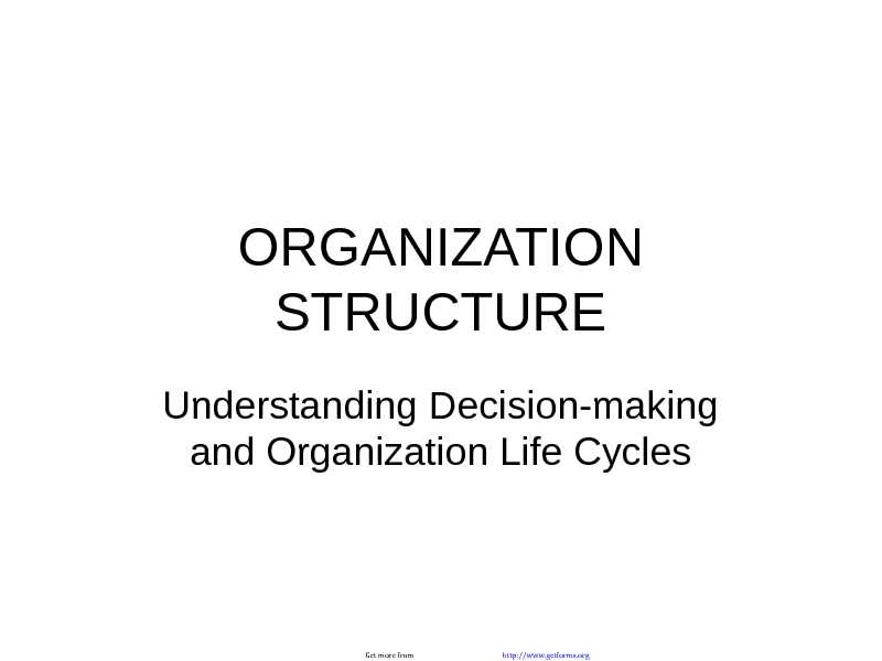 Organization Structure