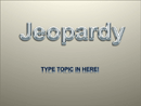 Jeopardy Template Design 3 form